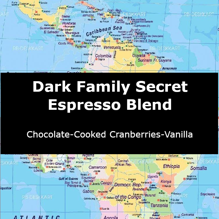 Dark Family Secret Espresso Blend