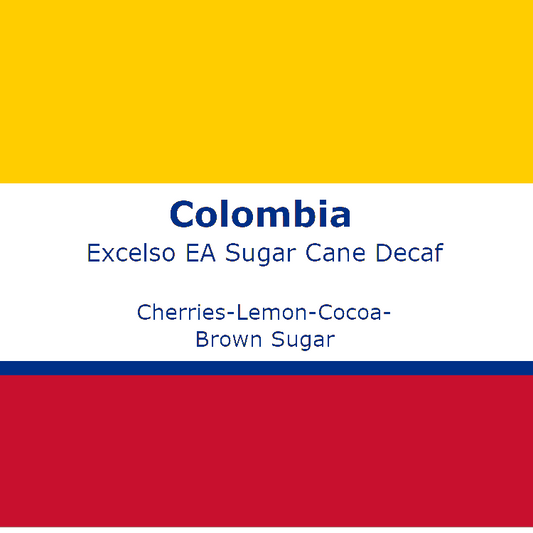 Colombia Excelso EA Sugar Cane Decaf
