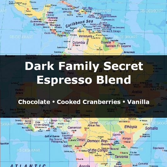 Dark Family Secret Espresso Blend